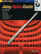 JAZZY OPERA CLASSIX FLUTE BK/CD cover